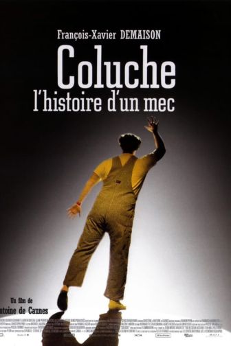 image: Coluche, l'histoire d'un mec