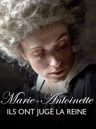 image: Marie-Antoinette, ils ont jugé la reine